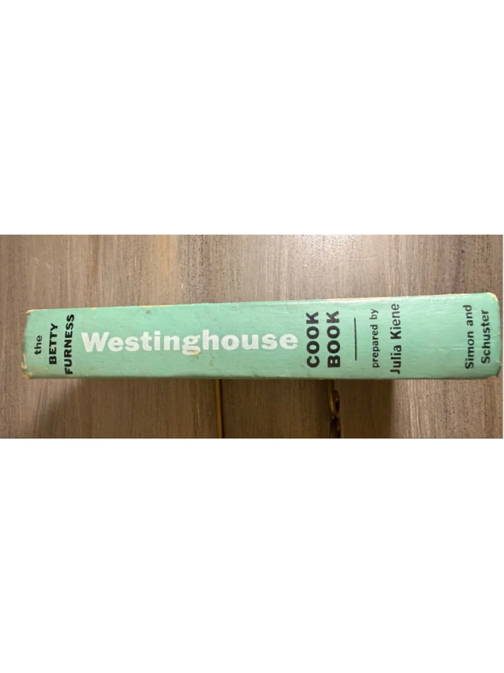 first printing 1954 The Betty Furness Westinghouse Cook Book